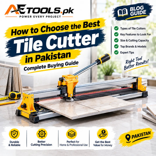 How to Choose the Best Tile Cutter in Pakistan - Complete Buying Guide